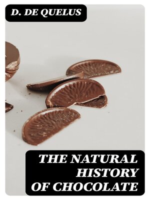 cover image of The Natural History of Chocolate